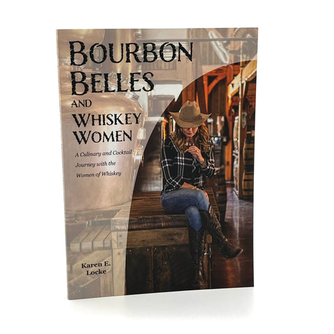 Bourbon Belle's & Whiskey Women