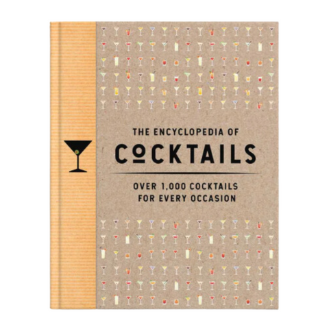 The Encyclopedia of Cocktails